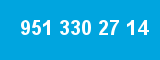 951 330 27 14